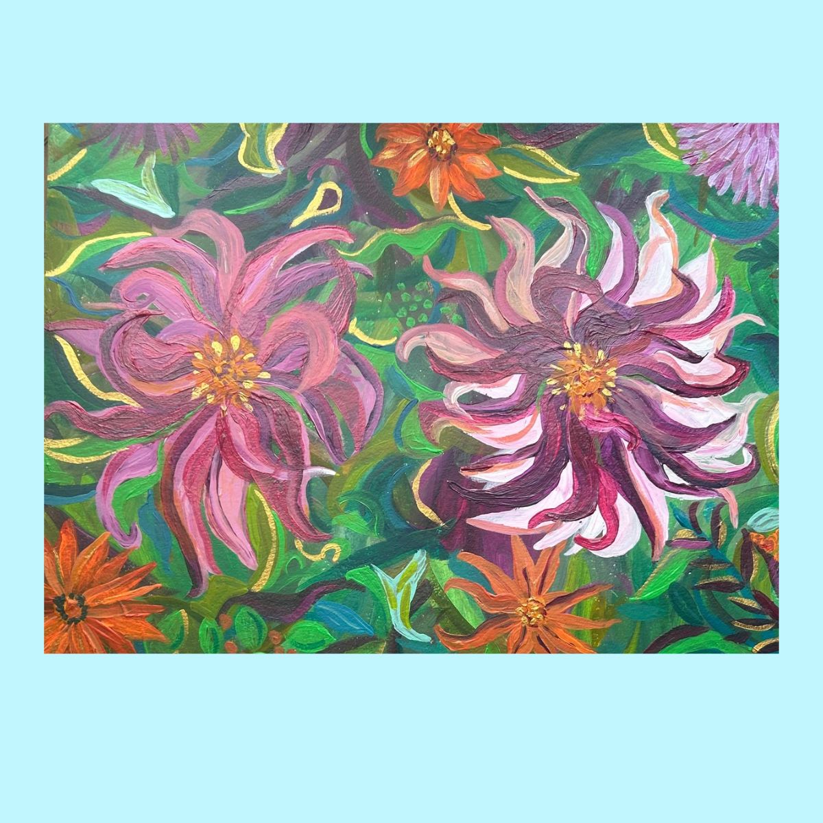 The Wild Dancing Dahlias - East Ruston Old Vicarage -Original Painting Unframed