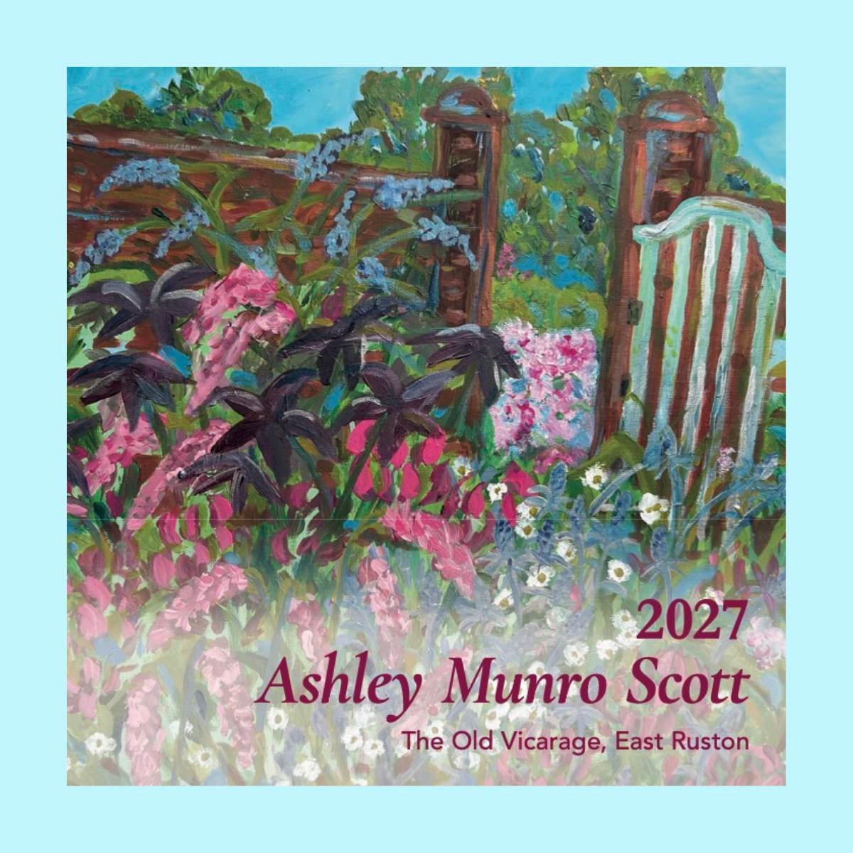 Calendar 2027 -East Ruston Old Vicarage